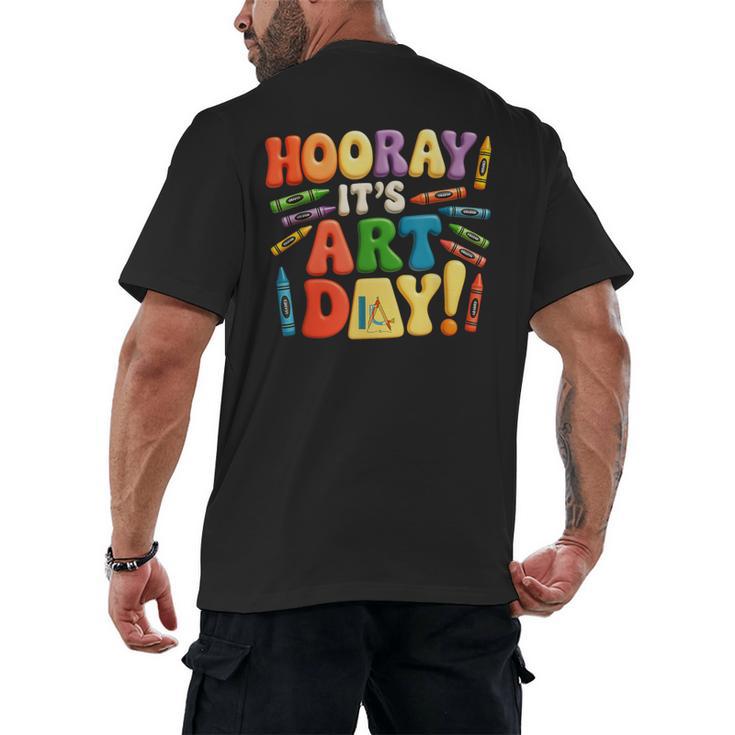 Back To School Hooray It's Art Day Art Teacher Artist Men's Back Print T-Shirt