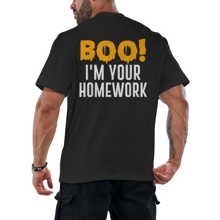 Boo I'm Your Homework Halloween Teacher Costume Men's Back Print T-Shirt