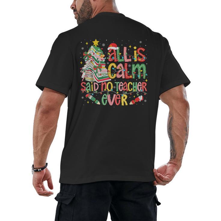 Book Tree All Is Calm Said No Teacher Ever Christmas Men's Back Print T-Shirt