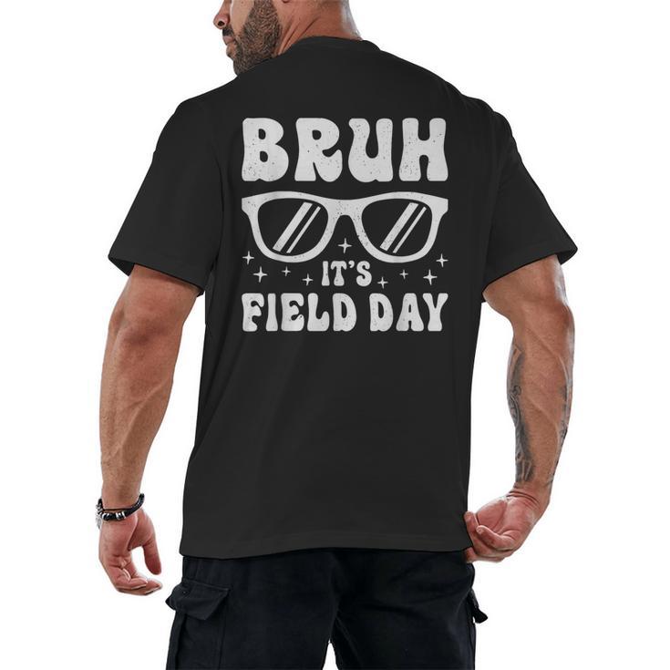 Bruh It's Field Day Teacher Boys Girls Kids Happy Field Day Men's Back Print T-Shirt