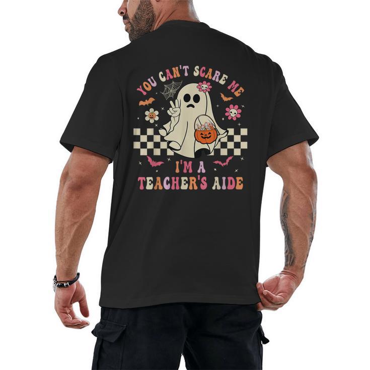 You Can't Scare Me I'm A School Teacher's Aide Halloween Men's Back Print T-Shirt