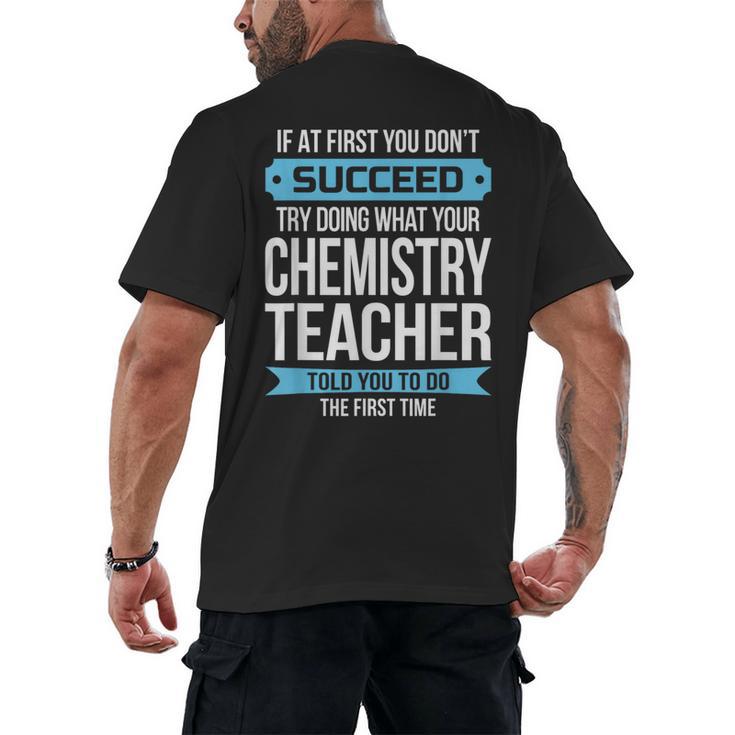 Chemistry Teacher Appreciation Men Women T-Shirt Men's Back Print T-Shirt