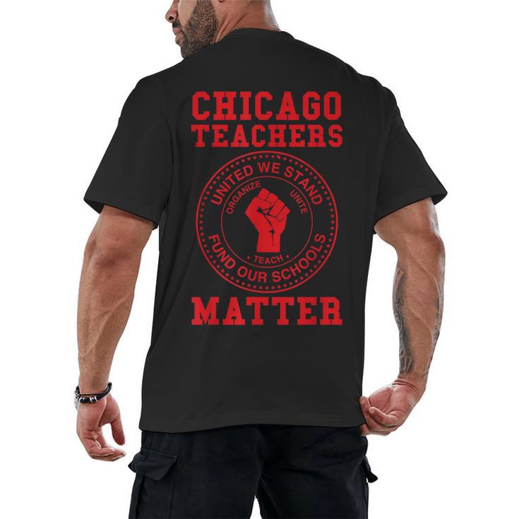 Chicago Teachers Matter Support Union Education Red For Ed Men's Back Print T-Shirt