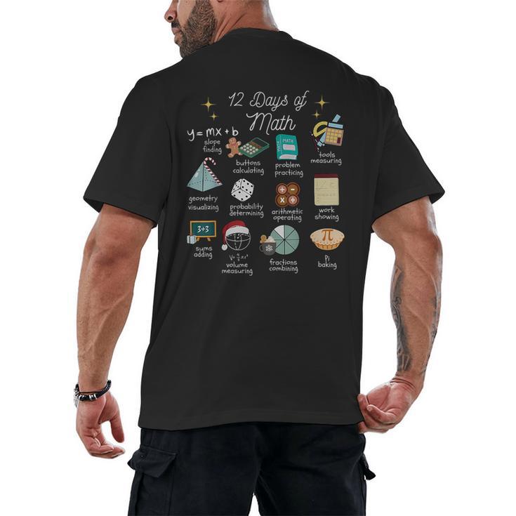 Christmas 12 Days Of Math Math Teacher Xmas STEM STEMS Men's Back Print T-Shirt