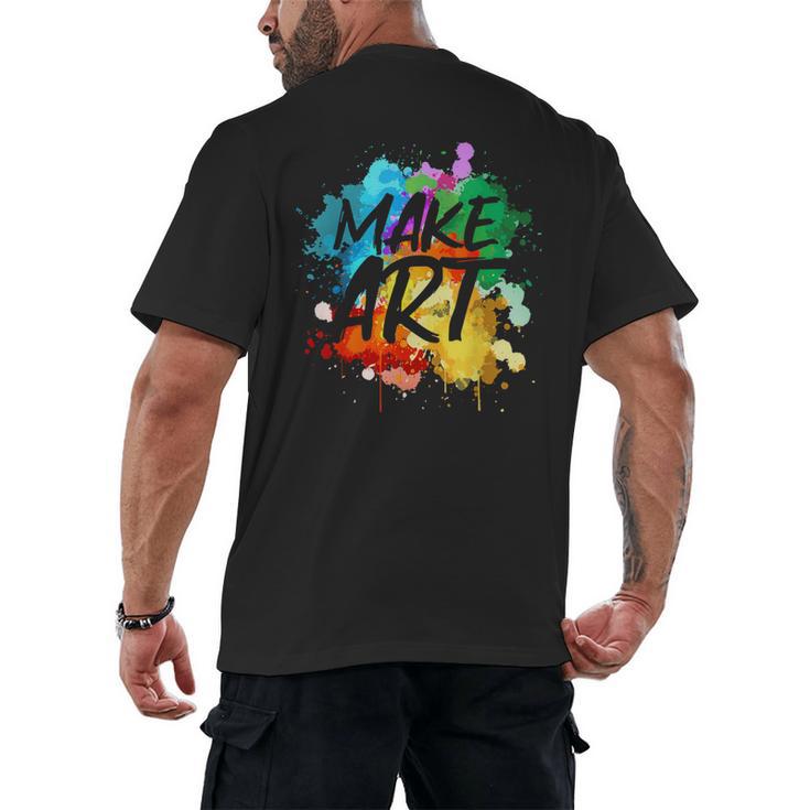 Cool Art For Men Women Artist Teacher Painter Artists Paint Men's Back Print T-Shirt