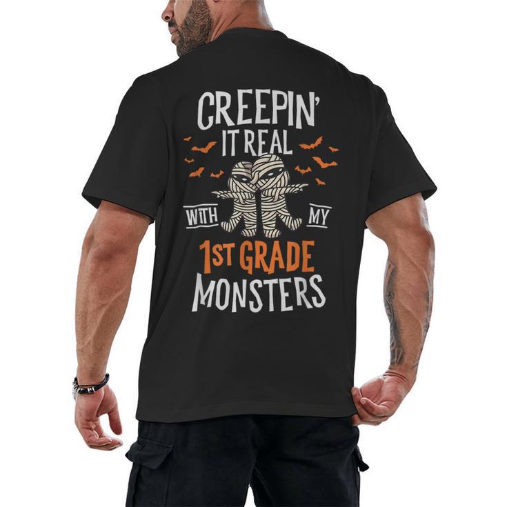 Creepin It Real With My 1st Grade Monsters Halloween Teacher Men's Back Print T-Shirt