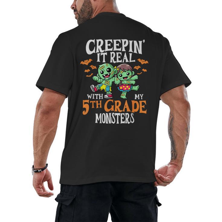 Creepin It Real Monster School 5th Grade Teacher Halloween Men's Back Print T-Shirt