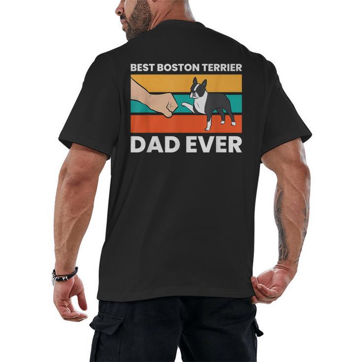 Cute Boston Terrier Best Boston Terrier Dad Ever Men's Back Print T-Shirt