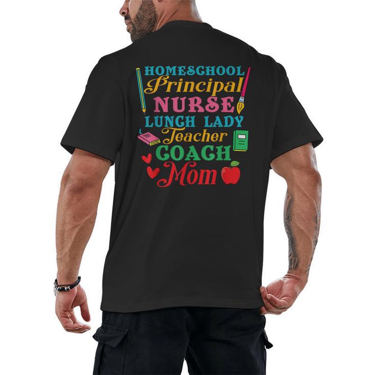 Cute Principal Nurse Lunch Lady Teacher Coach Homeschool Mom Men's Back Print T-Shirt