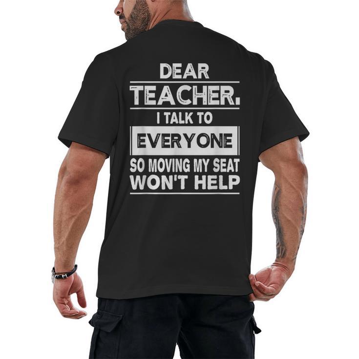 Dear Teacher i Talk To Everyone Funny Back To School Men's Back Print T-Shirt