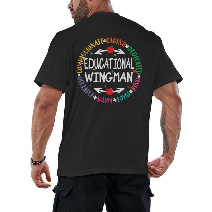 Educational Wingman Assistant Teaching a School Teacher Aide Men's Back Print T-Shirt
