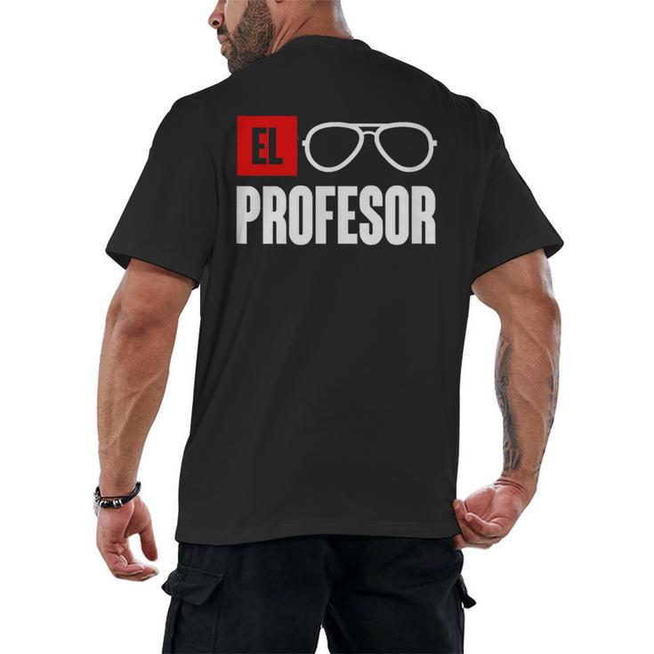 El Professor Money Costume Profesor Glasses Men Teacher Gift Men's Back Print T-Shirt