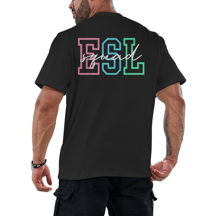 ESL Squad Teacher English As A Second Language Men's Back Print T-Shirt
