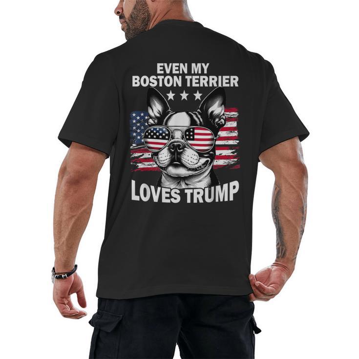 Even My Boston Terrier Loves Trump Trump Supporter Dog Lover Men's Back Print T-Shirt