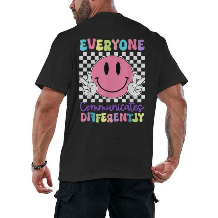 Everyone Communicates Differently Autism Awareness Teacher Men's Back Print T-Shirt