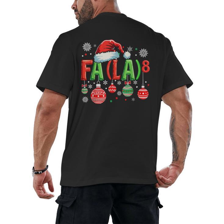 FA LA 8 Christmas Santa FA La Math Teacher Student Men's Back Print T-Shirt