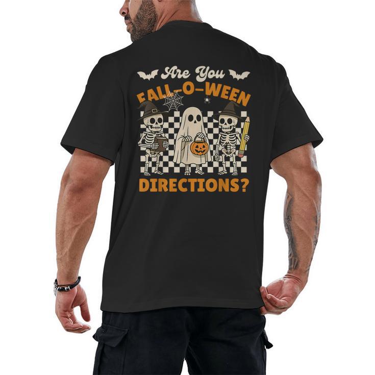 Are You Fall o Ween Directions Halloween Skeleton Teacher Men's Back Print T-Shirt