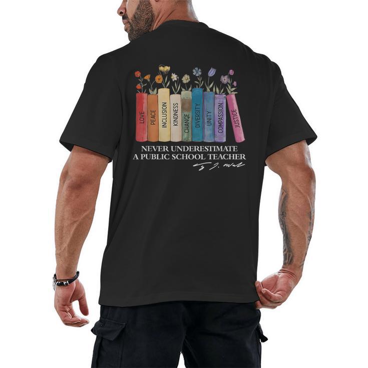 Floral Books Never Underestimate A Public School Teacher Men's Back Print T-Shirt