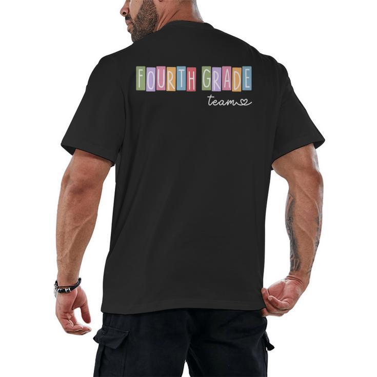 Fourth Grade Team 4th Grade Teacher Girls Boys Men's Back Print T-Shirt