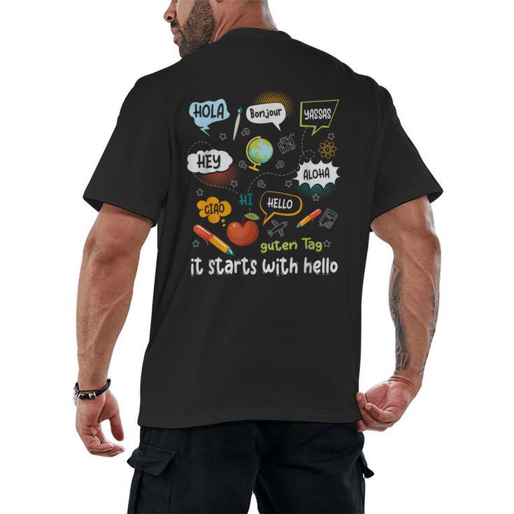 Friendship Inclusion Language Teacher It Starts With Hello Men's Back Print T-Shirt