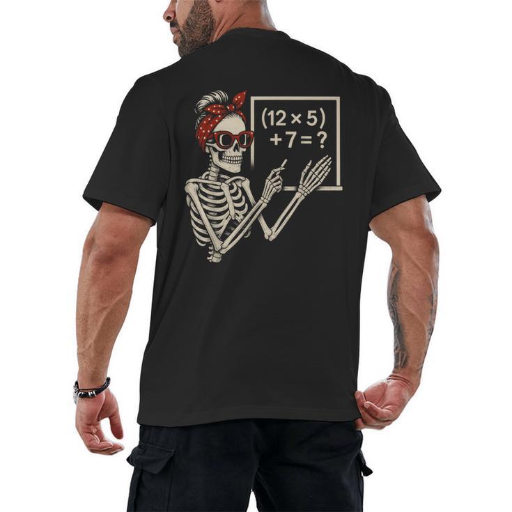 Halloween Math Teacher Skeleton Six Seven Meme Brainrot Men's Back Print T-Shirt