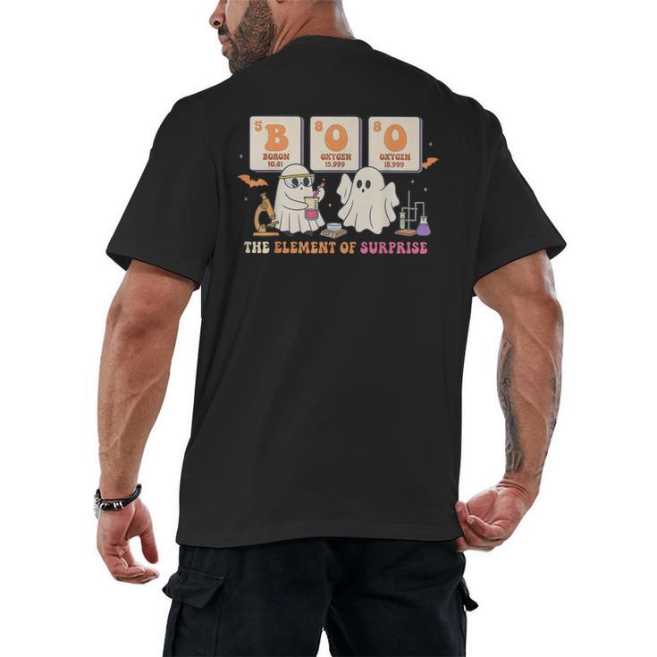 Halloween Science Teacher Boo Ghost The Element Of Surprise Men's Back Print T-Shirt
