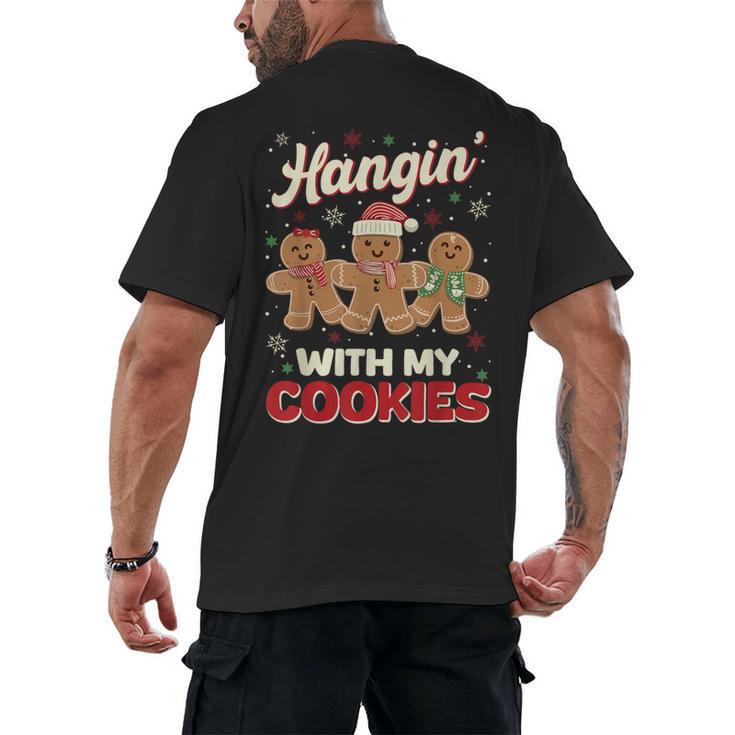 Hangin With My Cookies Gingerbread Man Xmas Teacher Men's Back Print T-Shirt, trending gift Hangin With My Cookies Gingerbread Man Xmas Teacher Men's Back Print T-Shirt, trending gift