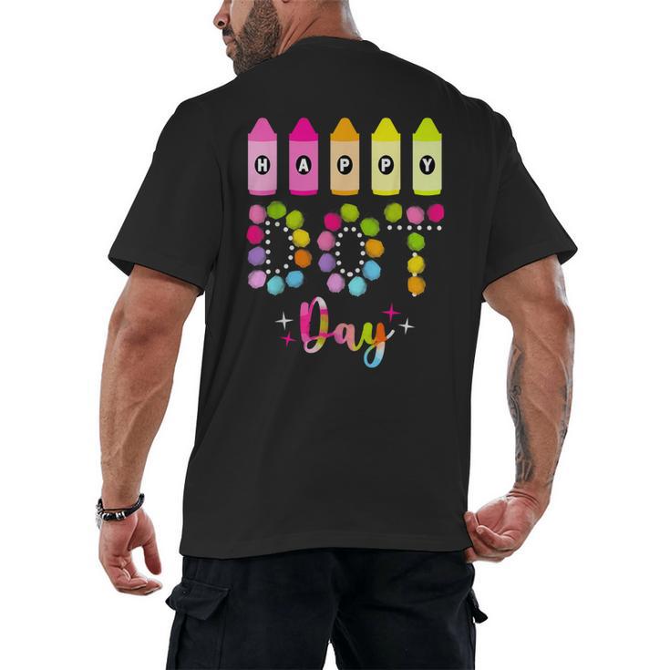 Happy Dot Day 2025 Teacher Kids Girls Colorful Polka Dot Day Men's Back Print T-Shirt