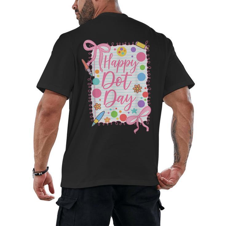 Happy Dot Day Bow Coquette For Teacher Girls Men's Back Print T-Shirt