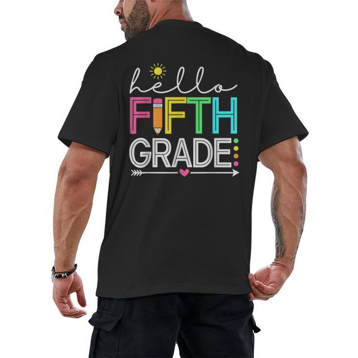 Hello Fifth Grade Teacher Student 5th Grade Back To School Men's Back Print T-Shirt