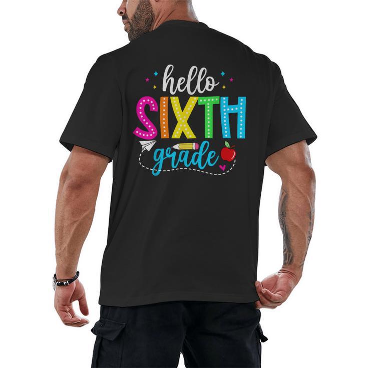 Hello Sixth Grade Cute Back To School 6th Grade Teacher Kids Men's Back Print T-Shirt