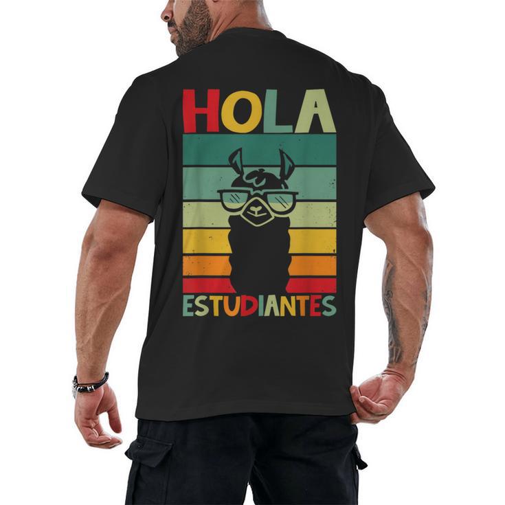 Hola Estudiantes Spanish Teacher Back To School 2025 Men's Back Print T-Shirt