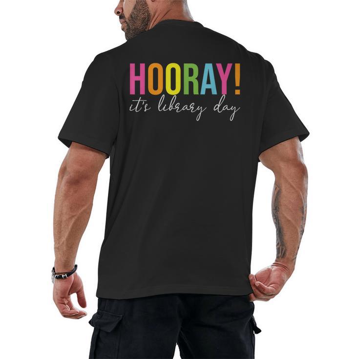 Hooray It's Library Day Teacher Reader Books Back To School Men's Back Print T-Shirt