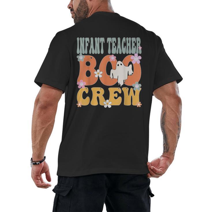 Infant Teacher Boo Crew Ghost Groovy Halloween For Women Men's Back Print T-Shirt
