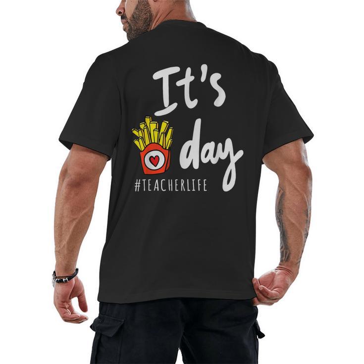 It's Fry Day Teacher Life Men's Back Print T-Shirt