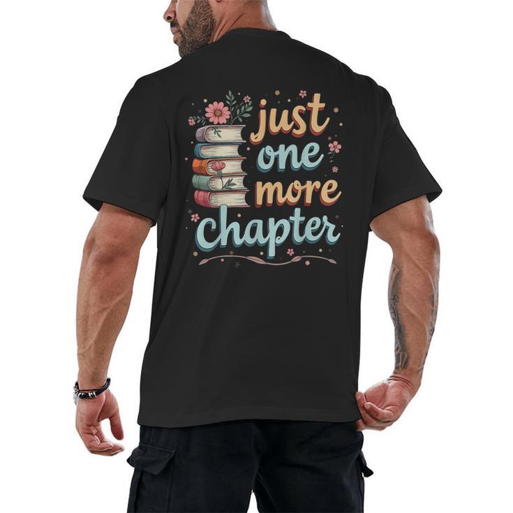 Just One More Chapter Book Reading Floral Teacher Book Lover Men's Back Print T-Shirt