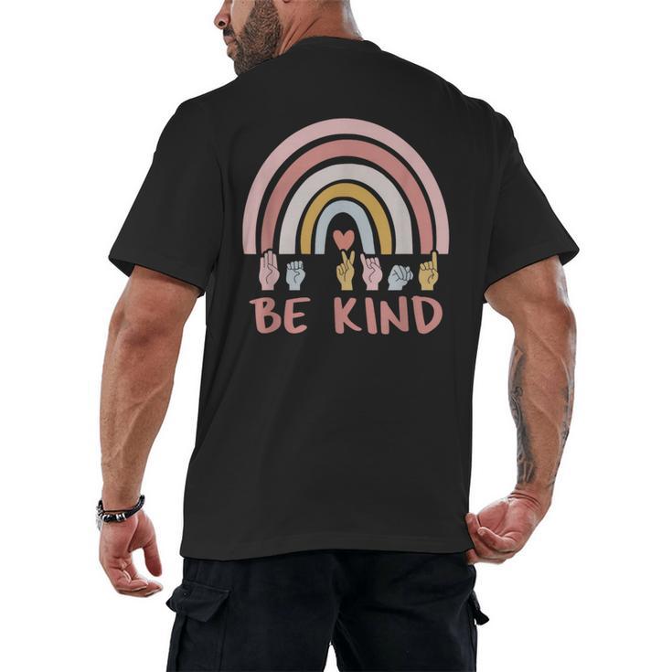 Be Kind ASL Sign Language Deaf SPED Teacher Kids Men Women Men's Back Print T-Shirt
