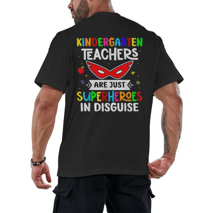 Kindergarten Teachers Are Just Superheroes In Disguise Men's Back Print T-Shirt