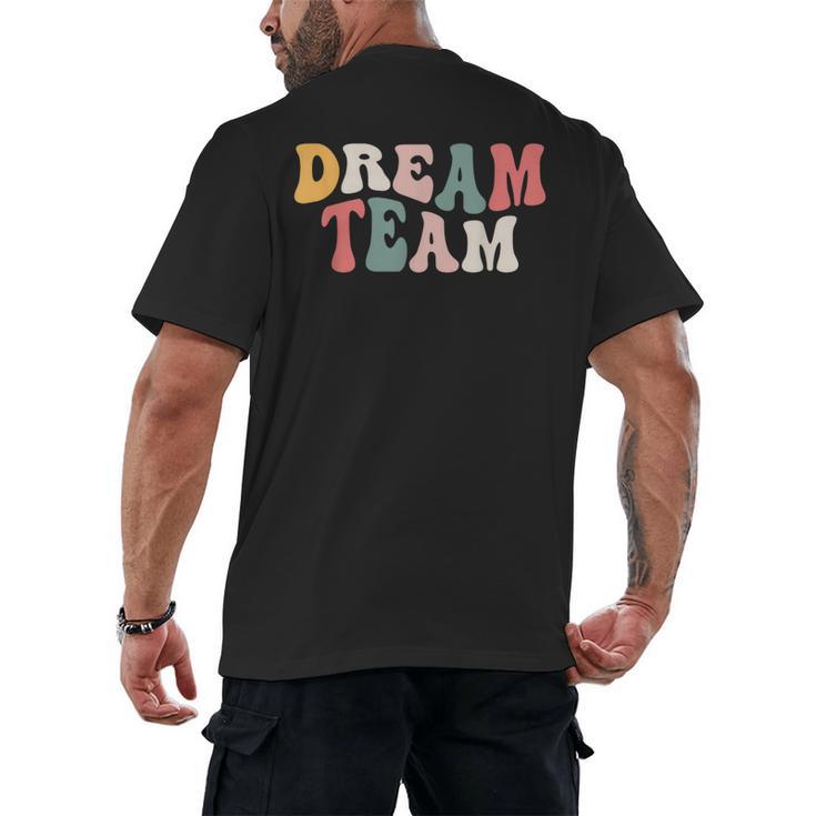 Last Day Of School Back To School Dream Team Teacher Kids Men's Back Print T-Shirt