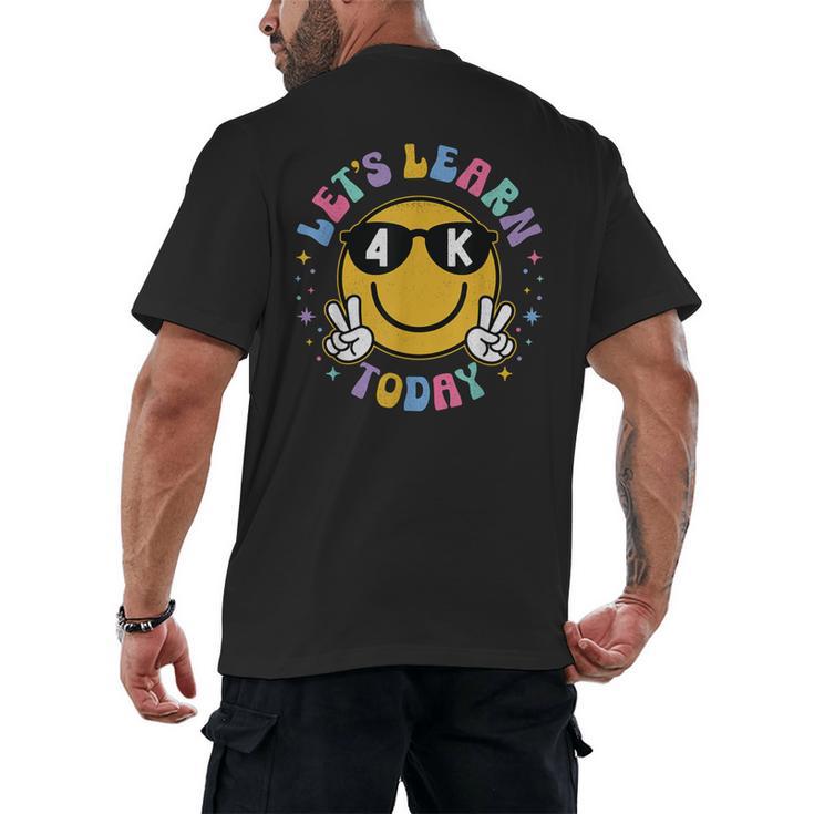 Lets Learn Today Shirt Smile Face 4K Teacher Back To School Men's Back Print T-Shirt