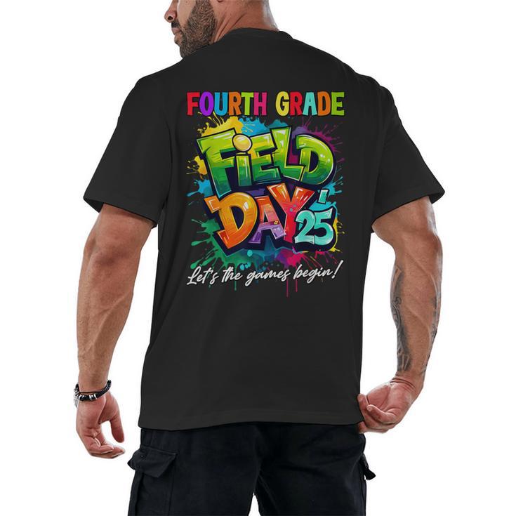 Let The Games Begin Fourth Grade Field Day 2025 Teacher Kid Men's Back Print T-Shirt