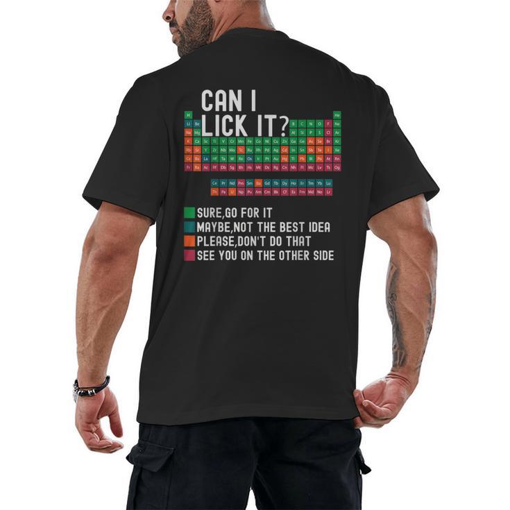 Can I Lick It Periodic Table Science Teacher Chemistry Men's Back Print T-Shirt