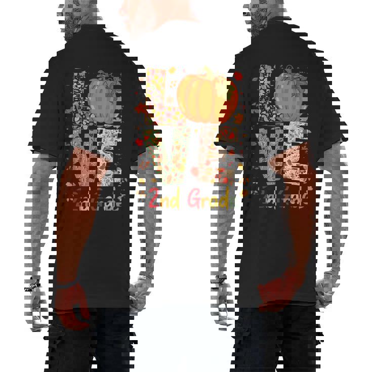 Love 2nd Grade Happy Fall Thanksgiving For 2nd Teacher For Men Women Girls Kids Men&#x27;s Back Print T-Shirt