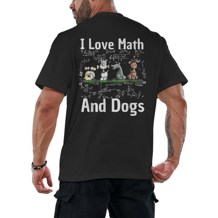 I Love Maths And Dogs Puppy Dog Lover Teacher Student Men's Back Print T-Shirt