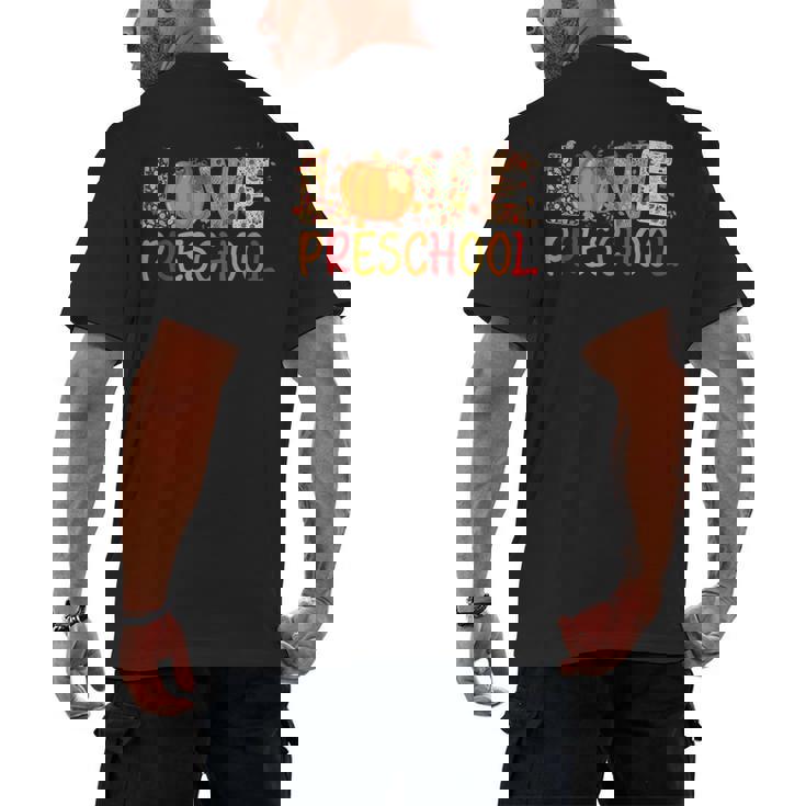 Love Preschool Happy Fall Thanksgiving Women Teacher Men&#x27;s Back Print T-Shirt