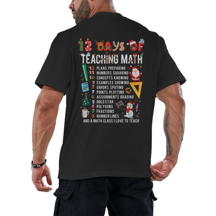 Math Teacher Christmas 12 Days Of Teaching Math Christmas Men's Back Print T-Shirt
