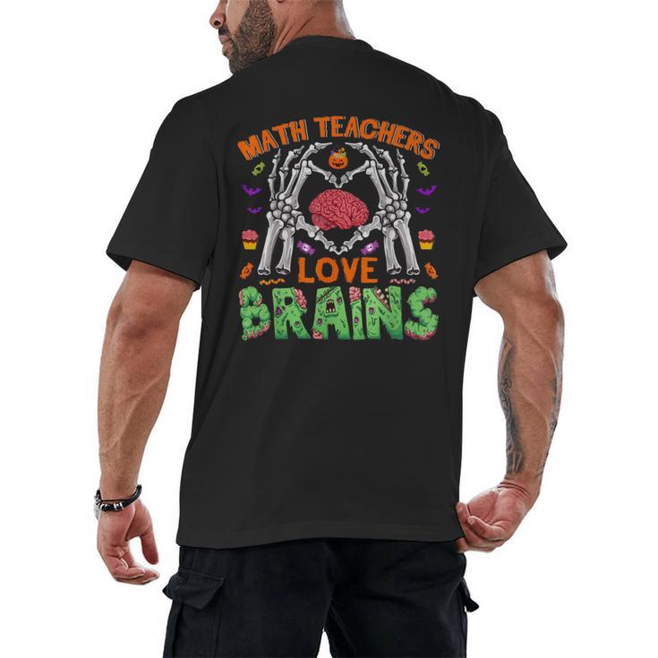 Math Teacher Love Brain Heart Skeleton Hand Zombie Halloween Men's Back Print T-Shirt