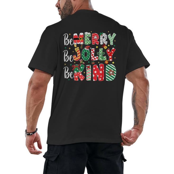 Be Merry Be Jolly Be Kind Merry Christmas Teacher Xmas PJs Men's Back Print T-Shirt