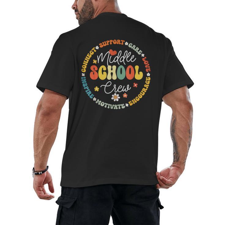 Middle School Crew Back To School For Teacher Men's Back Print T-Shirt