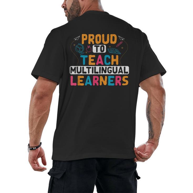 Multilingual Teacher Linguist Language ESL Teaching Men's Back Print T-Shirt